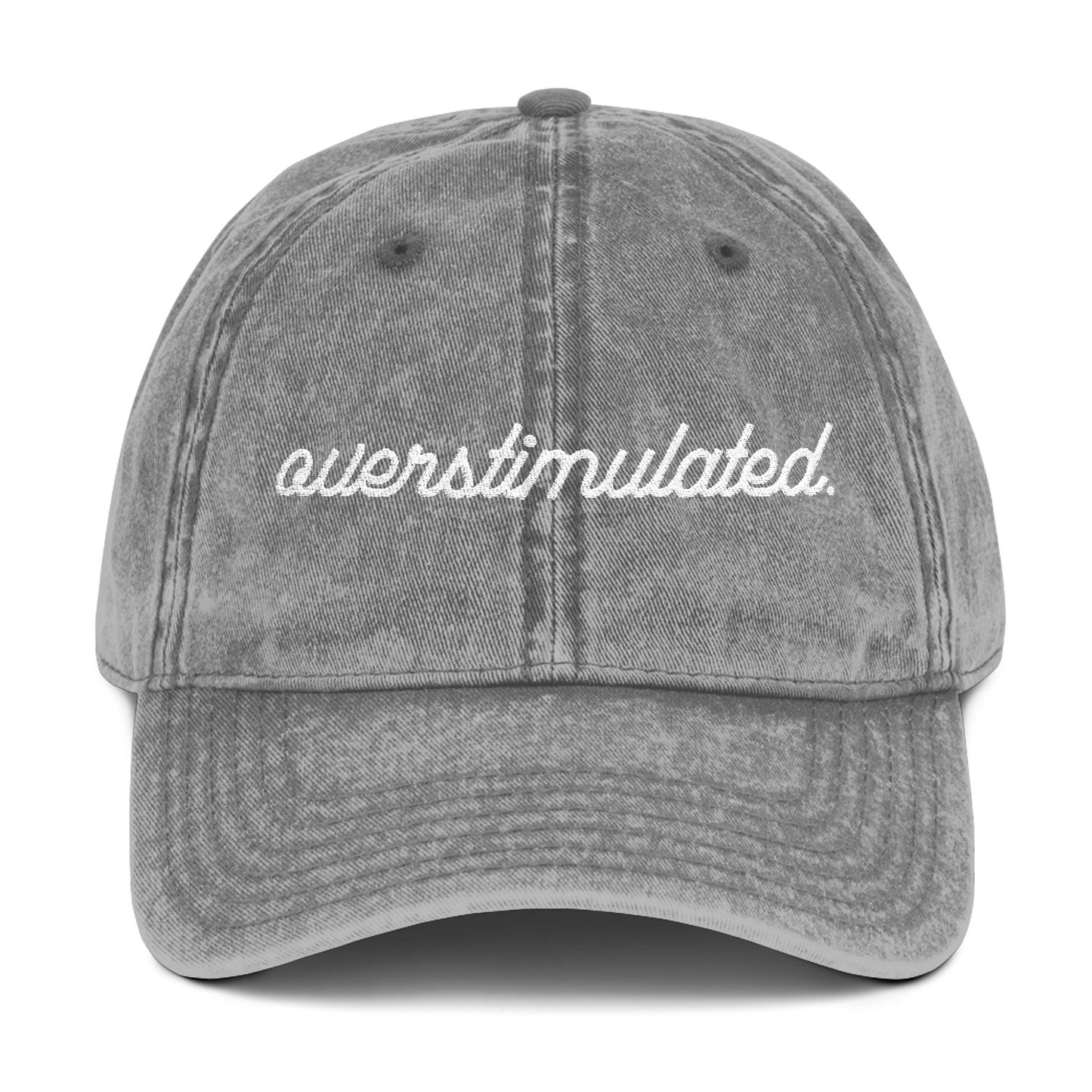 'Overstimulated' Dad Hat for Everyday Vibes