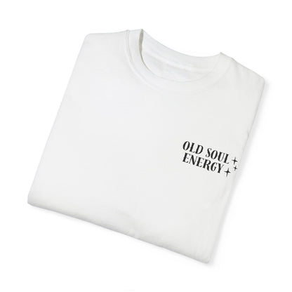 Old Soul Energy T-Shirt - Graphic Tee