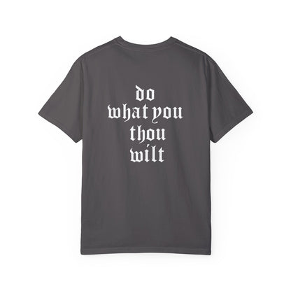 Inspirational Quote Unisex T-Shirt - "Do What Thou Wilt" Design