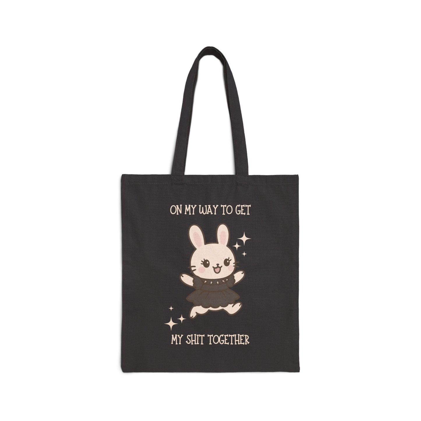 On My Way to Get My Shit Together' Tote Bag - Eco - Friendly