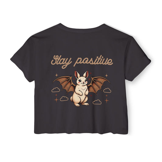 Stay Positive Crop Top - Graphic Tee