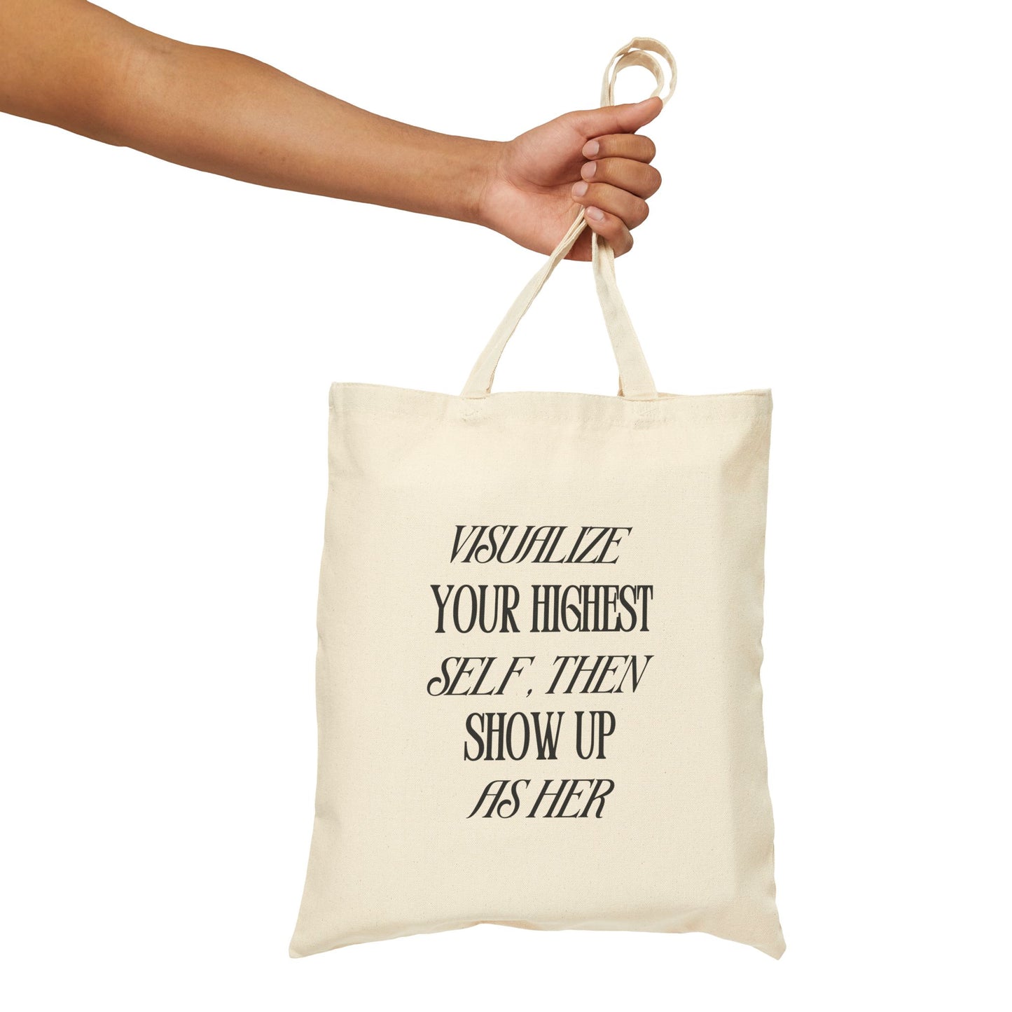 'Visualize Your Highest Self' Tote Bag - Eco - Friendly