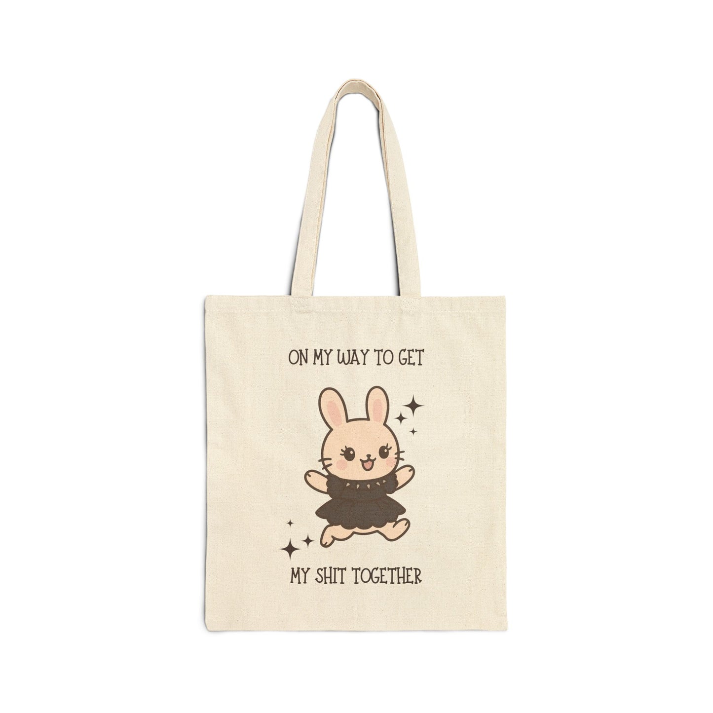 On My Way to Get My Shit Together' Tote Bag - Eco - Friendly