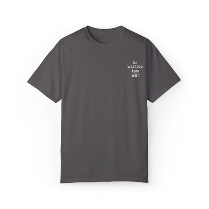 Inspirational Quote Unisex T-Shirt - "Do What Thou Wilt" Design