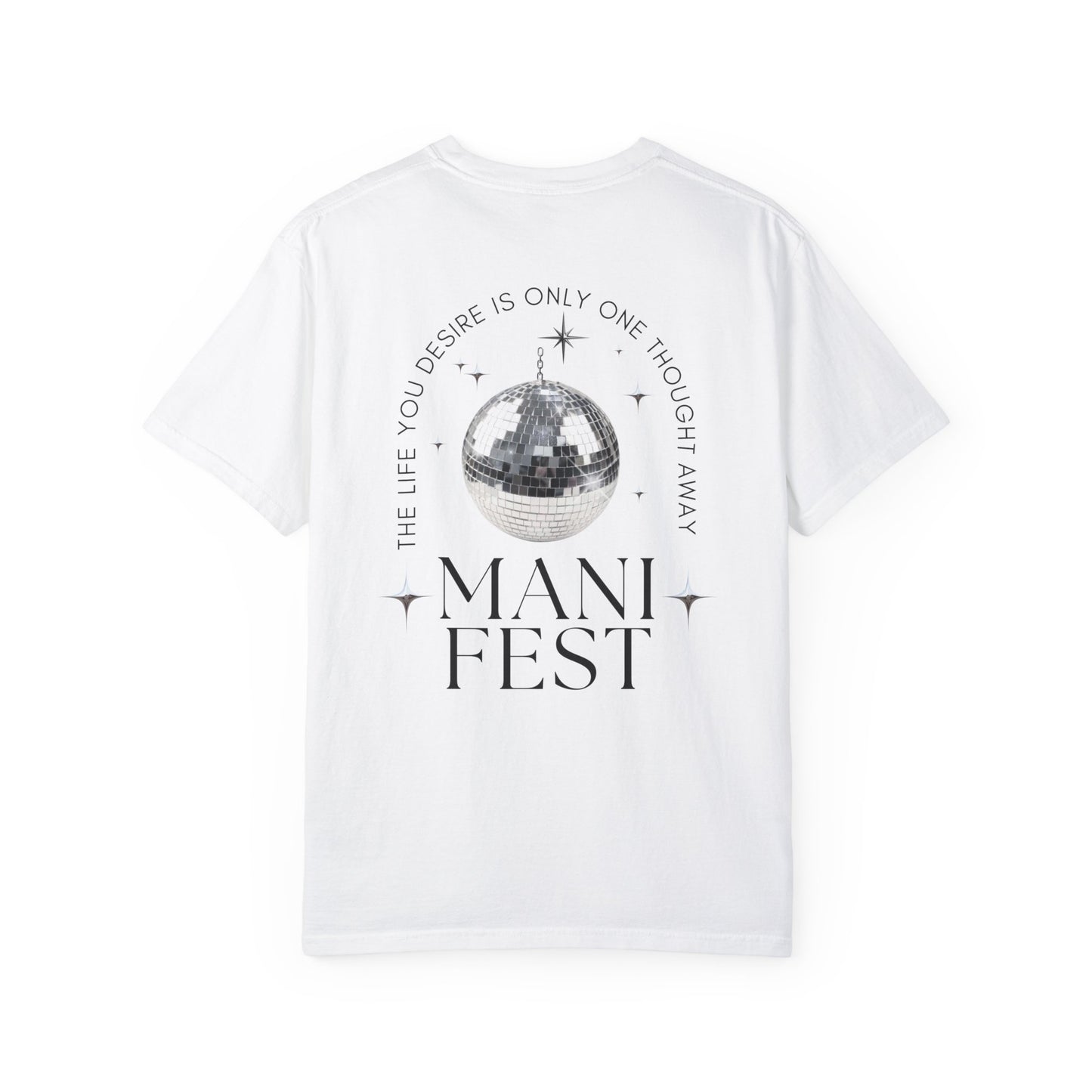 Manifest your dreams T-Shirt - Unisex Graphic Tee