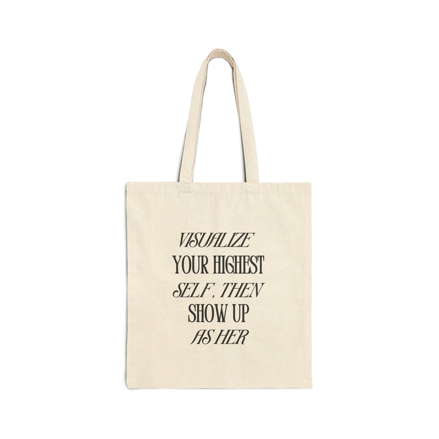 'Visualize Your Highest Self' Tote Bag - Eco - Friendly